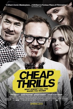 Ucuz Heyecanlar ( Cheap Thrills ) – Türkçe Dublaj izle