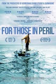 For Those in Peril – izle