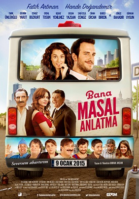 Bana Masal Anlatma – 2015 Yerli Komedi İzle