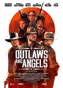 Haydutlar ve Melekler – Outlaws and Angels 2016 izle