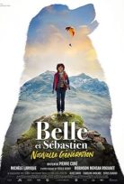 Belle ve Sebastian: Cesur Dostum Belle et Sébastien: Nouvelle génération