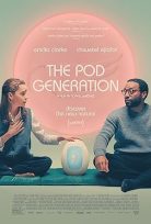 Kapsül Nesli – The Pod Generation